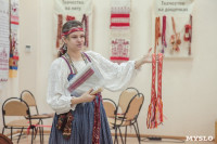 В Ленинском открылась выставка "Традиционное тульское ткачество", Фото: 14