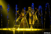 Шоу фонтанов «13 месяцев»: успей увидеть уникальную программу в Тульском цирке, Фото: 54