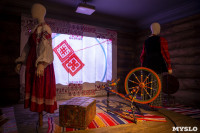 Как жили крестьяне и дворяне Тулы: в музейном квартале открылась первая выставка, Фото: 27